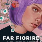 far fiorire le ferite